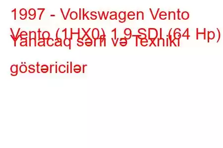 1997 - Volkswagen Vento
Vento (1HX0) 1.9 SDI (64 Hp) Yanacaq sərfi və Texniki göstəricilər