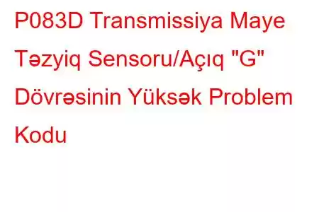 P083D Transmissiya Maye Təzyiq Sensoru/Açıq 