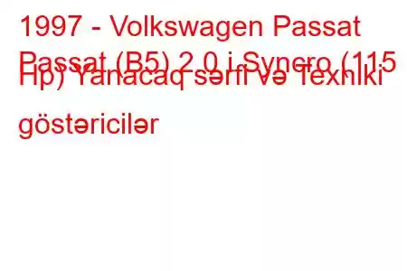 1997 - Volkswagen Passat
Passat (B5) 2.0 i Syncro (115 Hp) Yanacaq sərfi və Texniki göstəricilər