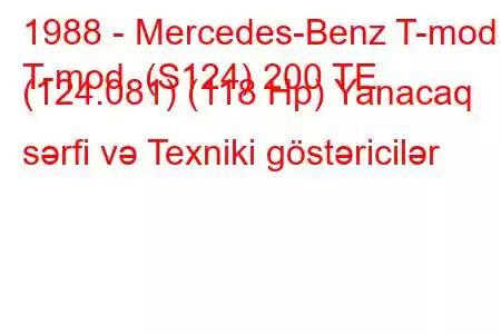 1988 - Mercedes-Benz T-mod.
T-mod. (S124) 200 TE (124.081) (118 Hp) Yanacaq sərfi və Texniki göstəricilər