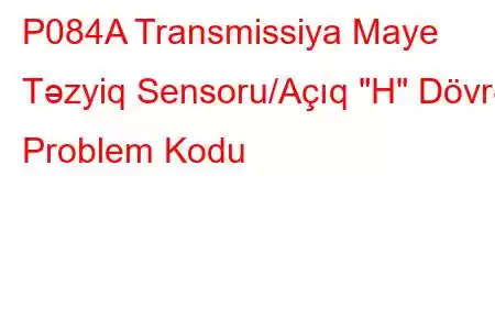 P084A Transmissiya Maye Təzyiq Sensoru/Açıq 